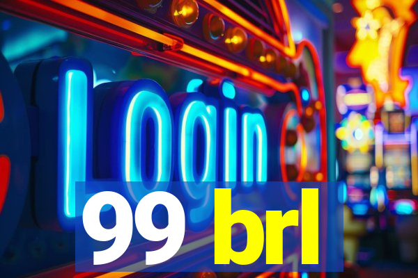 99 brl